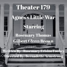 AGNES'S LITTLE WAR to be Presented at Open-Door Playhouse
