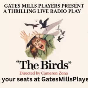 The Gates Mills Players Will Perform THE BIRDS Live Radio Play
