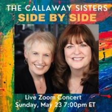 Liz and Ann Hampton Callaway Will Perform Virtual Concert, SIDE BY SIDE, This May