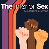 Hangar Theatre Company to Stream THE INFERIOR SEX