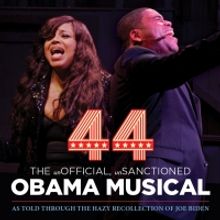 44 – THE UNOFFICIAL, UNSANCTIONED OBAMA MUSICAL to Return to The Bourbon Room Holly