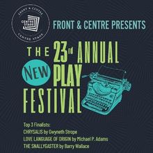 Centre Stage To Present 23rd Annual New Play Festival In November