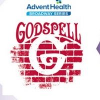 GODSPELL to Kick Off Starlight's 2021 AdventHealth Broadway Series June 22-27