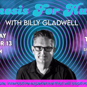 Billy Gladwell To Bring HYPNOSIS FOR HUMANS To The Avalon Theatre