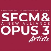 San Francisco Conservatory Of Music To Acquire Opus 3 Artists