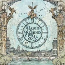 Raynes Releases Debut Album RADIO REMIND ME
