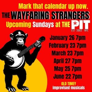Another 6 Months Of Wayfaring Strangers Improvised Bluegrass Musicals