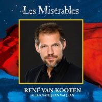 BWW Feature: OOK RENE VAN KOOTEN IN LES MISERABLES!