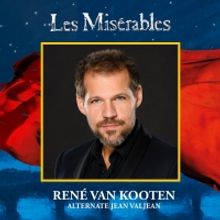 BWW Feature: OOK RENE VAN KOOTEN IN LES MISERABLES!