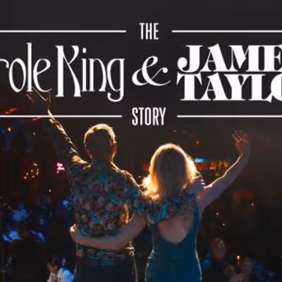 THE CAROLE KING & JAMES TAYLOR STORY Returns to The Wildey