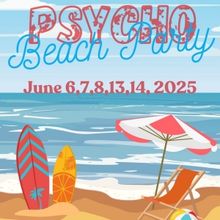 PSYCHO BEACH PARTY to be Presented At The Blue Moon Theatre