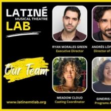 Latiné Musical Theatre Lab Welcomes New Staff Of Fourteen Diverse Latiné Artists