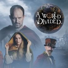 A WORLD DIVIDED World Premiere to Open at Milton Keynes Theatre This Month