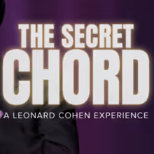 THE SECRET CHORD to Return to Segal Centre's Sylvan Adams Theatre