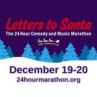 Letters to Santa to Celebrate 20 Years With Annual 24 Hour Comedy & Music Marathon…