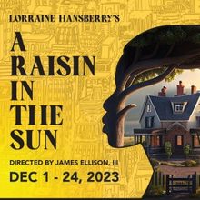 Celebration Arts to Present A RAISIN IN THE SUN in December