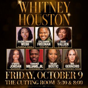 BROADWAY SINGS WHITNEY HOUSTON Will Feature Stars From & JULIET, THE WIZ, PURPLE RAIN Video