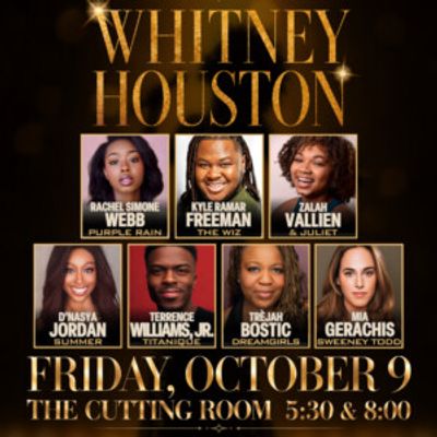 BROADWAY SINGS WHITNEY HOUSTON Will Feature Stars From & JULIET, THE WIZ, PURPLE RAIN
