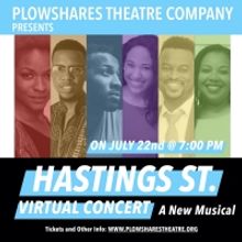Plowshares Theatre Company Presents HASTINGS STREET Virtual Concert