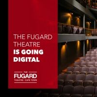 The Fugard Theatre Will Launch Digital Platform