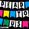 Malikah Stafford Presents DEAD TO US At The Lee Strasberg Theatre & Film Institute