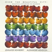 Jennafer Newberry And Alexander Mendoza to Release 'Over The Beautiful City' To…