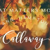 Ann Hampton Callaway Announces Live Stream, WHAT MATTERS MOST