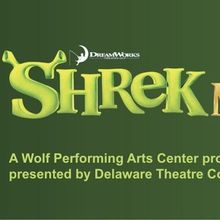 SHREK THE MUSICAL to be Presented at Delaware Theatre Company