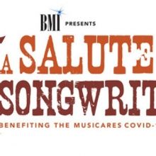 BMI Presents 'A Salute to the Songwriters' Benefiting MusiCares COVID-19 Songwriter Fund
