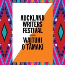 Auckland Writers Festival 2020 Programme Announced