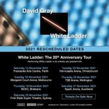 David Gray Reschedules Australia-New Zealand Dates For 'White Ladder: The 20th…