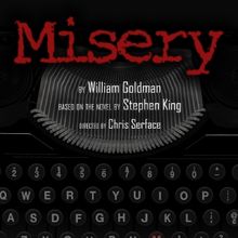 MISERY to Play Tacoma Little Theatre Beginning Next Month
