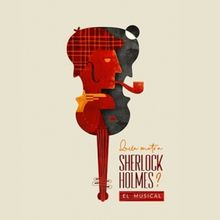 Ya disponible en plataformas el disco de ¿QUIÉN MATÓ A SHERLOCK HOLMES?
