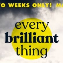 The Connecticut Premiere Of EVERY BRILLIANT THING to Open in March