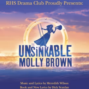 Randolph High School Drama Club Receives Grant to Stage THE UNSINKABLE MOLLY BROWN