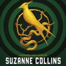 HUNGER GAMES Prequel Drops Title, Cover, & Release Date