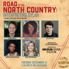 VIDEO: GIRL FROM THE NORTH COUNTRY Reunites for 'Road to the North Country: Interpret