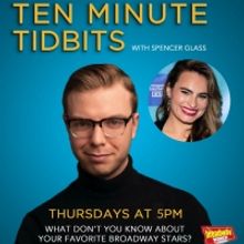 WATCH: Ten Minute Tidbits with Spencer Glass and Guest Kathryn Gallagher