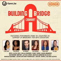 BUILDING A BRIDGE CABARET to Be Held at Open Jar Studios in May