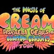 THE MUSIC OF CREAM On Sale Now At Pantages Theatre
