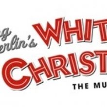 2019 Tour Cities Announced For IRVING BERLIN'S WHITE CHRISTMAS