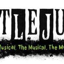 Tickets on Sale This Week For BEETLEJUICE at Bass Concert Hall