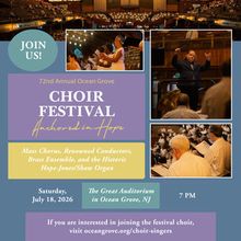 Ocean Grove Camp Meeting Association To Present The 72nd Annual Choir Festival: Ancho