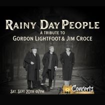 RAINY DAY PEOPLE Lightfoot and Croce Tribute Concert is Coming to Little Theatre of Manchester