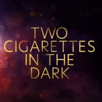 TWO CIGARETTES IN THE DARK Will Play Theatre Royal Brighton In April 2022; Casting…