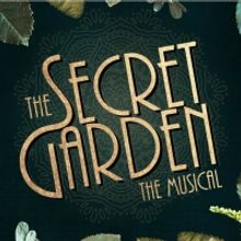 Unearth The Impossible As Central Florida Vocal Arts Presents THE SECRET GARDEN