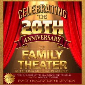 SEUSSICAL TYA to Mark 20 Years of Family Theater at Tacoma Musical Playhouse Video