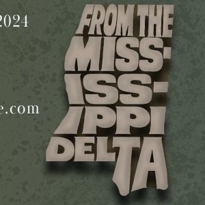 FROM THE MISSISSIPPI DELTA to be Presented At Tacoma Little Theatre