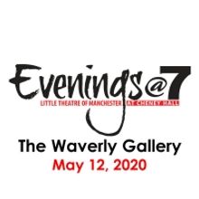 LTM's Evenings@7 Will Present THE WAVERLY GALLERY