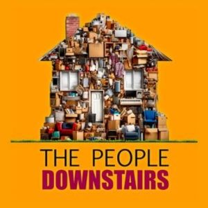 Previews: THE PEOPLE DOWNSTAIRS at Stageworks Theatre